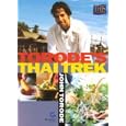 Torode's Thai Trek by John Torode