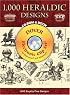 1,000 Heraldic Designs CD-ROM and Book (Dover Electronic Clip Art)
