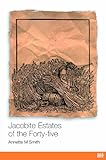 Jacobite estates of the forty-five