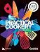 Practical Cookery for Level 2 VRQ