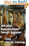 Whisky-Geschichten feiner Geister