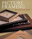 Picture Framing for the first time (For the First Time)
