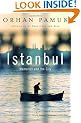 Istanbul: Memories and the City