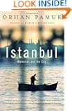 Istanbul: Memories and the City