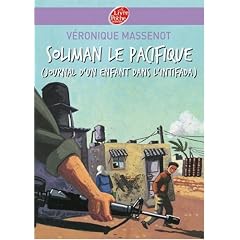 Soliman le pacifique : Journal d'un enfant dans l'Intifada