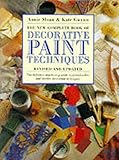 The new complete book of decorative paint techniques