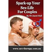 How To Spark Up Your Sex Life | [Janet Hall]