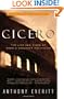 Cicero: The Life and Times of Rome's Greatest Politician