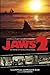 Jaws 2: The Making of the Hollywood Sequel