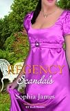 Regency Scandals (Mills & Boon Special Releases - Regency Collection 2011)