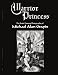 Warrior Princess: The Erotic Fantasy Photography of Michael Alan Grapin