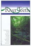 River Teeth, Fall 1999 (Volume 1, Number 1)