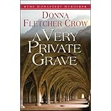 A Very Private Grave (The Monastery Murders)