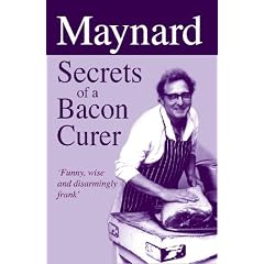 Maynard: Secrets of a Bacon Curer