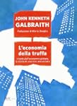 L'economia della truffa. I limiti del...