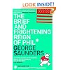 The Brief and Frightening Reign of Phil: (Includes the 'In Persuasion Nation' Collection)