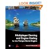 Multiplayer Gaming and Engine Coding for the Torque Game Engine