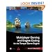 Multiplayer Gaming and Engine Coding for the Torque Game Engine