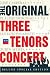 The Original Three Tenors Concert