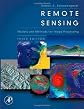 Remote Sensing, Third Edition: Models and Methods for Image Processing