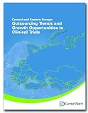 Central and Eastern Europe: Outsourcing Trends and Growth Opportunities in Clinical Trials
