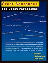 Great Sentences for Great Paragraphs: An Introduction to Basic Sentences and Paragraphs