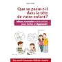 Que se passe-t-il dans la t�te de votre enfant de Alain Sotto