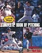 Louisville Slugger Complete Book of Pitching