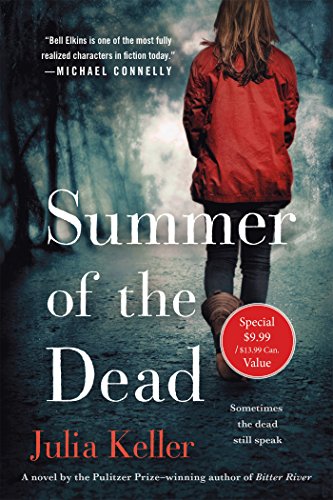 Summer of the Dead (Bell Elkins Novels)