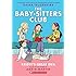 Kristy's Great Idea: Full-Color Edition (The Baby-Sitters Club Graphix #1)