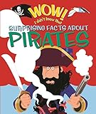 Surprising facts about pirates