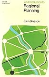 An introduction to regional planning : concepts, theory and practice