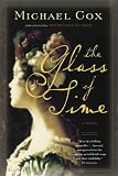 The Glass of Time: A Novel