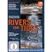 Rivers and Tides