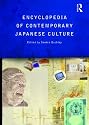 The Encyclopedia of Contemporary Japanese Culture (Encyclopedias of Contemporary Culture)