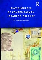 The Encyclopedia of Contemporary Japanese Culture (Encyclopedias of Contemporary Culture)