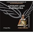 Antony and Cleopatra (Arkangel Shakespeare) by William Shakespeare, Ciaran Hinds, Estelle Kohler, and Arkangel Cast