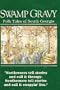 Swamp Gravy ; Folk Tales of South Georgia