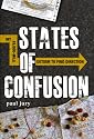 States of Confusion: My 19,000-Mile Detour to Find Direction