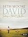  : David: Seeking a Heart Like His