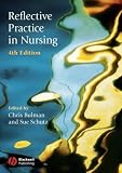 Reflective Practice in Nursing