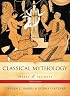 Classical Mythology: Images and Insights: Images and Insights
