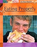 Eating properly