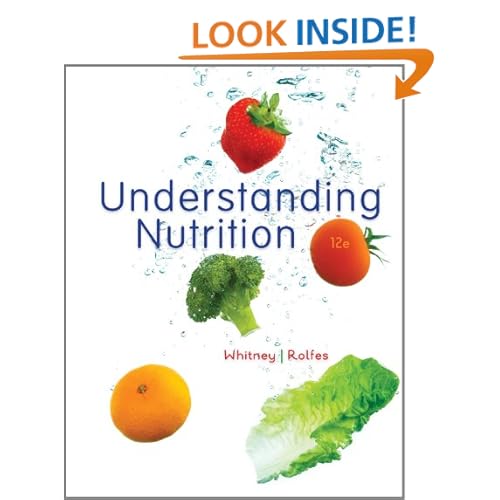 Understanding Nutrition, Update (with 2010 Dietary Guidelines)