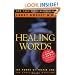 Healing Words: The Power of Prayer and the Practice of Medicine