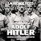 The Dark Charisma of Adolf Hitler