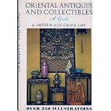 Oriental Antiques and Collectibles: A Guide