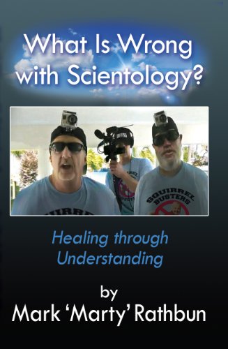 What Is Wrong With Scientology?: Healing Through Understanding