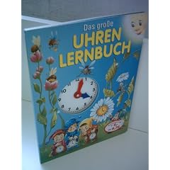 Verlagsredaktion: Das gro�e Uhren-Lernbuch