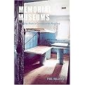 Memorial Museums (The Global Rush to Commemorate Atrocities) (Hardcover)